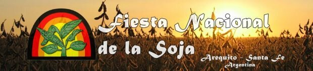 Fiesta Nacional de la Soja @ Arequito | Arequito | Santa Fe | Argentina